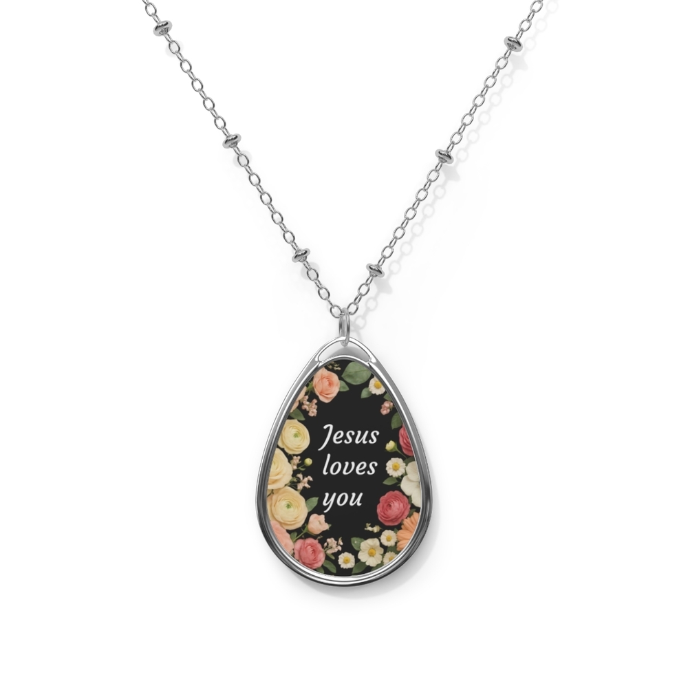 Floral Oval Necklace - Jesus Loves You Pendant, Inspirational Jewelry, Gift for